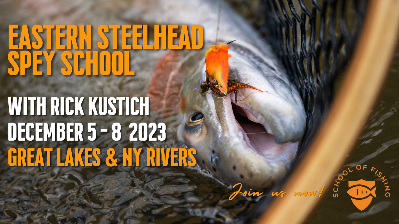 Two Day Steelhead Spey School, highly acclaimed fly fishing school.